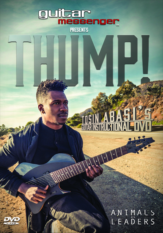 THUMP! Tosin Abasi's Guitar Instructional DVD